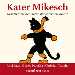 Josef Lada, Otfried Preußler: Kater Mikesch - Geschichten vom Kater, der sprechen konnte