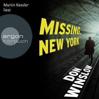 Don Winslow: Missing. New York