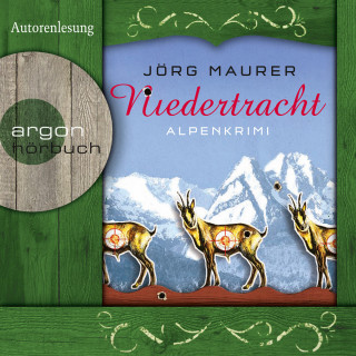 Jörg Maurer: Niedertracht - Alpenkrimi