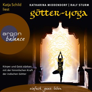 Katharina Middendorf / Ralf Sturm: Götter-Yoga