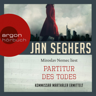 Jan Seghers: Partitur des Todes (Gekürzt)