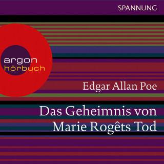 Edgar Allan Poe: Das Geheimnis von Marie Rogêts Tod (Ungekürzte Lesung)