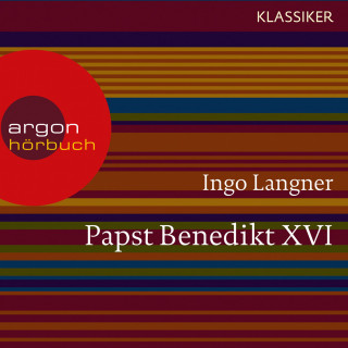 Ingo Langner: Papst Benedikt XVI - Ein Leben (Feature)