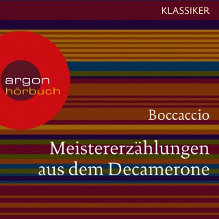 Giovanni Boccaccio: Meistererzählungen aus dem Decamerone