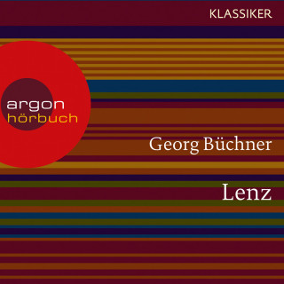 Georg Büchner: Lenz (Ungekürzte Lesung)