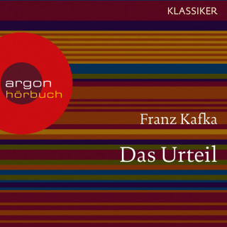Franz Kafka: Das Urteil (Ungekürzte Lesung)
