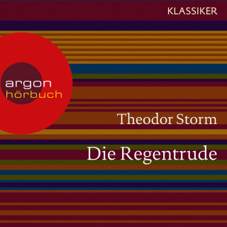 Theodor Storm: Die Regentrude (Ungekürzte Lesung)