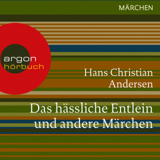 Hans Christian Andersen: Das hässliche Entlein und andere Märchen (Ungekürzte Lesung)
