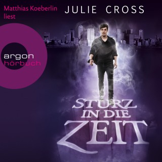 Julie Cross: Sturz in die Zeit