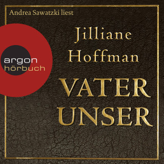 Jilliane Hoffman: Vater unser (Gekürzte Lesung)