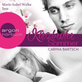 Carina Bartsch: Kirschroter Sommer