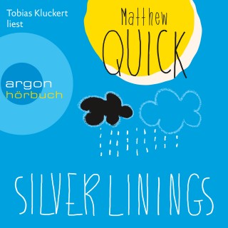 Matthew Quick: Silver Linings