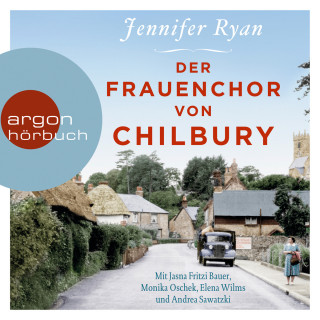 Jennifer Ryan: Der Frauenchor von Chilbury (Autorisierte Lesefassung)