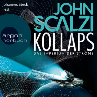 John Scalzi: Kollaps - Das Imperium der Ströme, Band 1 (Gekürzte Lesung)
