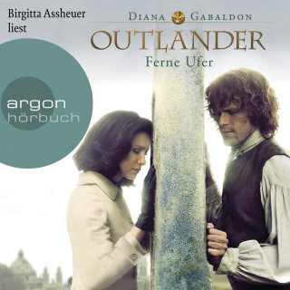 Diana Gabaldon: Outlander - Ferne Ufer (Ungekürzte Lesung)