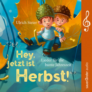 Ulrich Steier: Hey, jetzt ist Herbst!