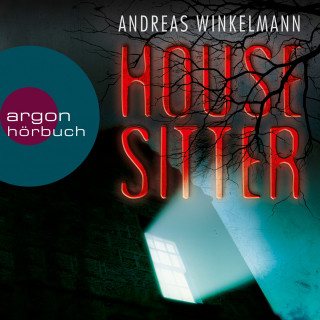 Andreas Winkelmann: Housesitter (Ungekürzte Lesung)