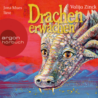 Valija Zinck: Drachenerwachen (Ungekürzte Lesung)
