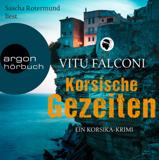 Vitu Falconi: Korsische Gezeiten (Ungekürzte Lesung)