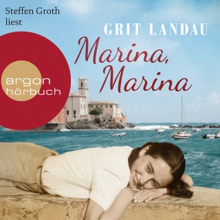 Grit Landau: Marina, Marina (Gekürzte Lesung)