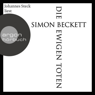 Simon Beckett: Die ewigen Toten - David Hunter, Band 6 (Ungekürzte Lesung)