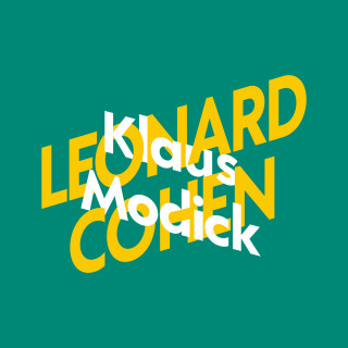 Klaus Modick: Klaus Modick über Leonard Cohen - KiWi Musikbibliothek, Band 5 (Ungekürzte Lesung)