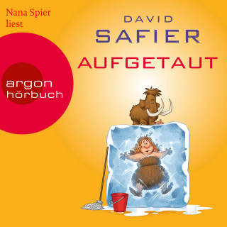 David Safier: Aufgetaut (Ungekürzte Lesung)