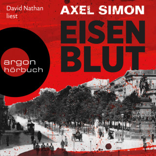 Axel Simon: Eisenblut - Gabriel Landow, Band 1 (Gekürzte Lesung)