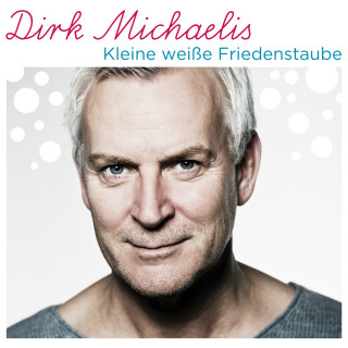 Dirk Michaelis: Kleine weiße Friedenstaube