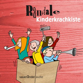 Randale: Kinderkrachkiste