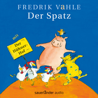 Fredrik Vahle, Christiane Knauf: Der Spatz