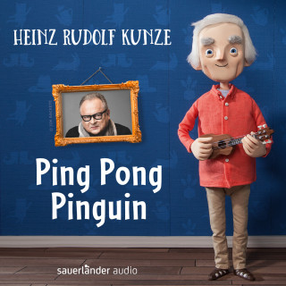 Heinz Rudolf Kunze: Ping Pong Pinguin