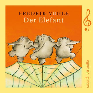 Fredrik Vahle: Der Elefant