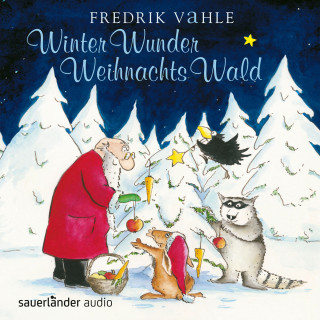 Fredrik Vahle: WinterWunderWeihnachtsWald