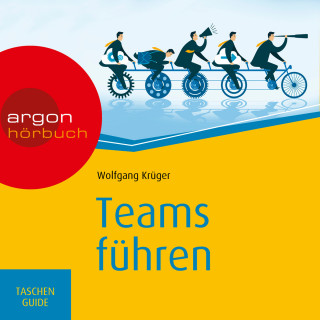 Wolfgang Krüger: Teams führen - Haufe TaschenGuide (Ungekürzte Lesung)