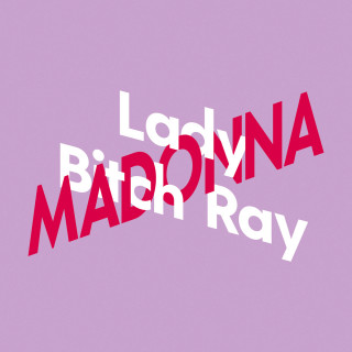 Lady Bitch Ray: Lady Bitch Ray über Madonna - KiWi Musikbibliothek, Band 6 (Ungekürzte Autorinnenlesung)