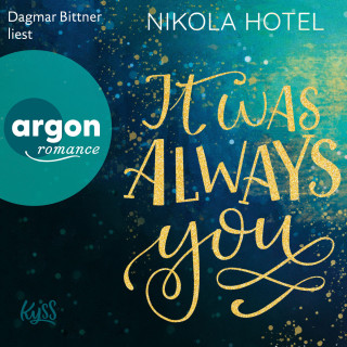 Nikola Hotel: It Was Always You - Blakely Brüder, Band 1 (Ungekürzte Lesung)