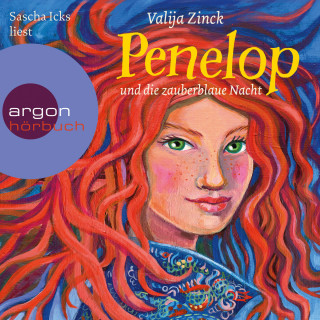 Valija Zinck: Penelop und die zauberblaue Nacht - Penelop, Band 2 (Ungekürzte Lesung)