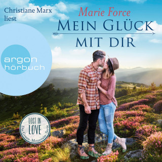 Marie Force: Mein Glück mit Dir - Lost in Love. Die Green-Mountain-Serie, Band 10 (Ungekürzte Lesung)
