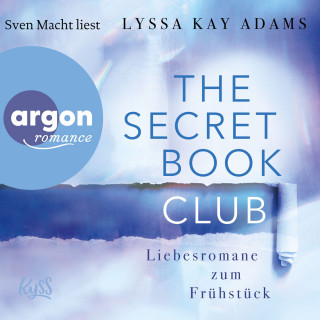 Lyssa Kay Adams: Liebesromane zum Frühstück - The Secret Book Club, Band 3 (Ungekürzte Lesung)