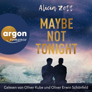 Alicia Zett: Maybe Not Tonight - Love is Queer, Band 2 (Ungekürzt)
