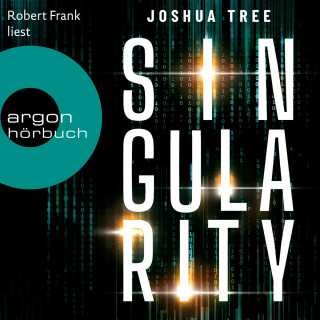 Joshua Tree: Singularity (Ungekürzt)