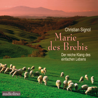 Christian Signol: Marie des Brebis