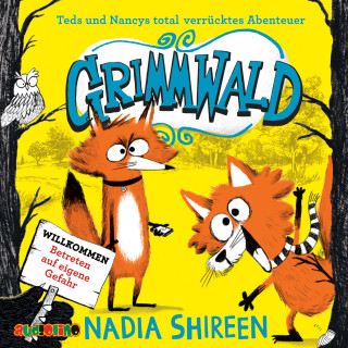 Nadia Shireen: Grimmwald
