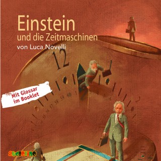 Luca Novelli: Einstein und die Zeitmaschinen