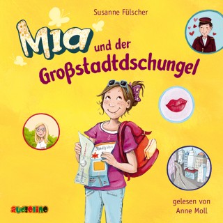 Susanne Fülscher: Mia und der Großstadtdschungel (5)