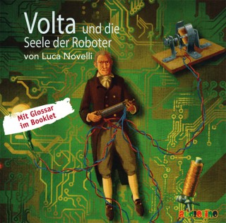 Luca Novelli: Volta und die Seele der Roboter