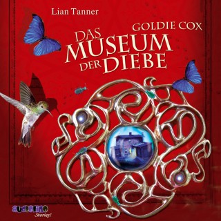 Lian Tanner: Goldie Cox - Das Museum der Diebe