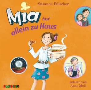 Susanne Fülscher: Mia fast allein zu Haus