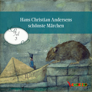 Hans Christian Andersen: Hans Christian Andersens schönste Märchen